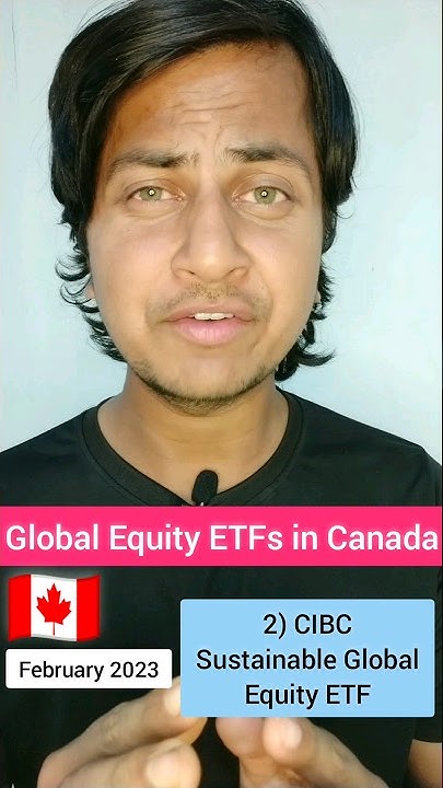 best-global-equity-etfs-in-canada-for-february-2023-best-canadian