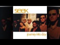 Seek (music group)  Journey into Day
