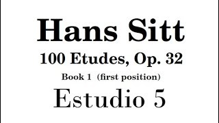 Hans Sitt (Estudios, Op 32) Libro 1 - Lección  5