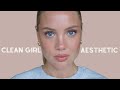 Clean Girl Aesthetic Makeup and Hair Tutorial || Elanna Pecherle 2022