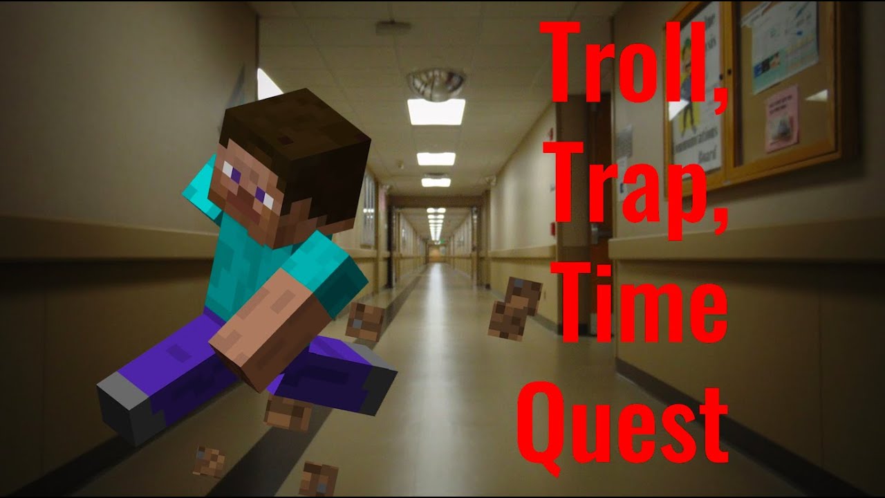 Troll Trap Time Quest! | MINECRAFT MAP - YouTube