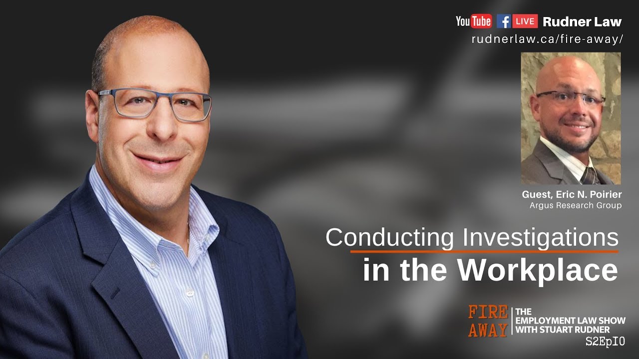 Conducting Investigations in the Workplace | Fire Away with Stuart ...