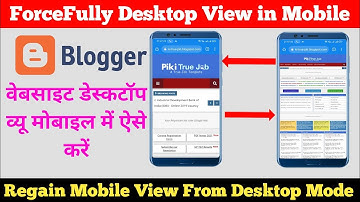 How to Force Open Full Desktop Site View on Smartphone, Piki True Job Template Customize