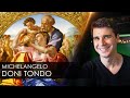 The Real Meaning Of Michelangelo S Doni Tondo The Real Meaning Of Michelangelo S Doni Tondo