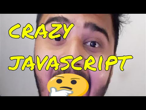 crazy javascript