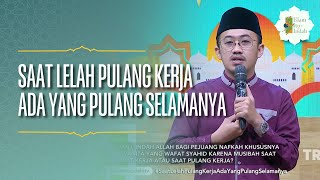 When Tired of Coming Home from Work, Some Go Home Forever - ISLAM IS BEAUTIFUL (04/29/26) P1