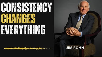 The Power of Consistency   Your Path to Success  I  Jim Rohn Motivation