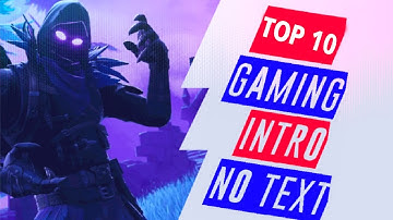 Top 10 Best Free Gaming Intro Templates For Download No Text & Non Copyright | Free Gaming Intros
