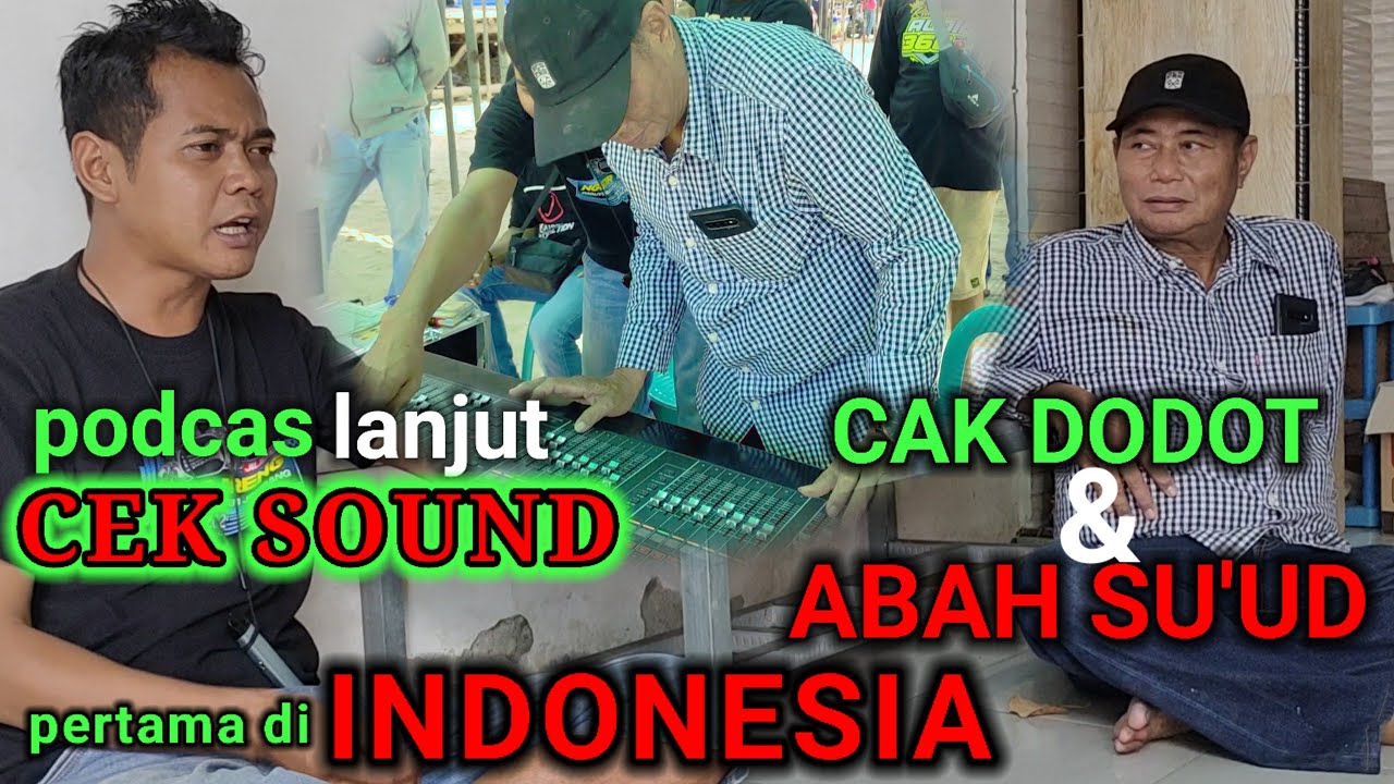 TERUPDATE‼️RAMAYANA SOUND SYSTEM ABAH SU'UD SUROBOYO NGOPI BARENG CAK DODOT LANJUT CEK SOUND ADELLA