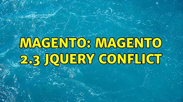 Magento: Magento 2.3 Jquery conflict (2 Solutions!!)