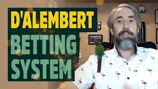 How To Use the D'Alembert Betting System
