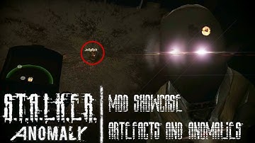 Mod Showcase: ARTIFACTS AND ANOMALIES [STALKER ANOMALY] #mods