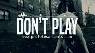 Trap 808 Rap Beat Instrumental Dont Play Prod. Profetesa Beats