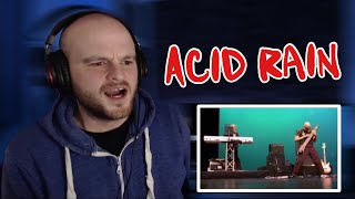 Where are these all from? Liquid Tension Experiment - Acid Rain - Reaction