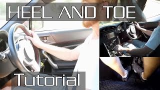 How To Heel-Toe And Double Clutch Downshift With Detailed Description