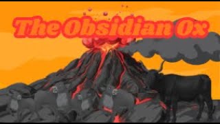 The Obsidian Ox 🐂 | A Gentle Bedtime Story for Kids About Anger, Friendship, and Self Control Update