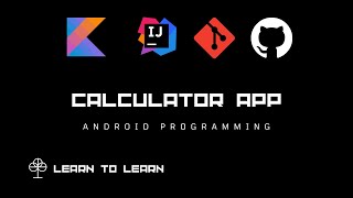 Calculator app Review - Kotlin for Android Programming