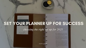 Set Your Planner Up For Success in 2025! | Cloth & Paper