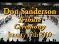 Don sanderson tribute ceremony