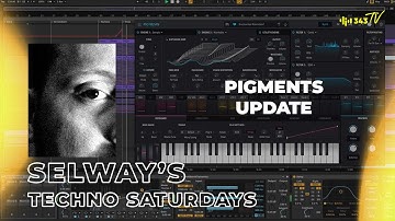Exploring Pigments 3.5 ( New Update) by Arturia | Selway