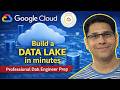 Data Lake in Google cloud - quick Hands-On Demo | Professional Data Engineer prep