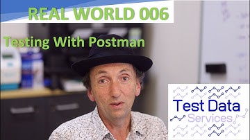 Testing With Postman: Step by step walk-through of real postman automated testing collections