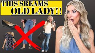 8 Things That Scream "OLD LADY" & What to Wear Instead | Fashion Over 40