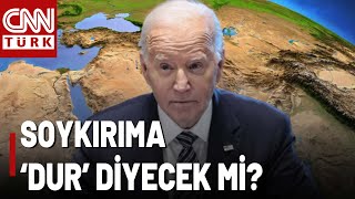 Refah'ta Soykırımı Durduracak Bir Açıklama Bekleniyor! Biden Ne Diyecek?