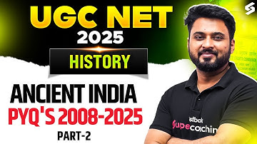 UGC NET History Paper 2 | Ancient India History UGC NET PYQs #2 By Ashwani Sir | UGC NET Dec 2025