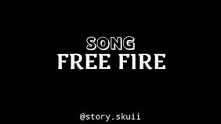 STORY WA RAP SONG FREE FIRE FAMILY