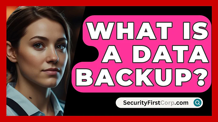 What Is A Data Backup? - SecurityFirstCorp.com