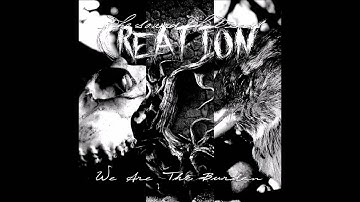 The Sound That Ends Creation - "We Are The Burden" Full Album