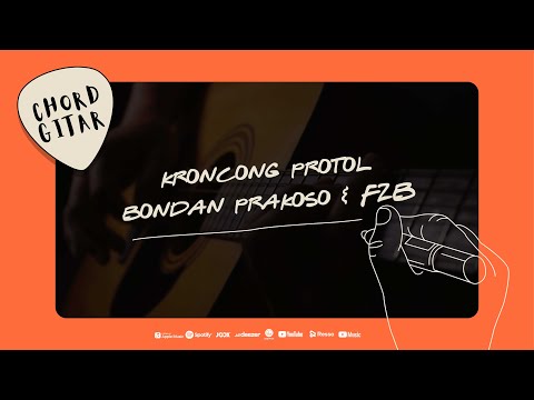 Chord Gitar Bondan Prakoso - Kroncong Protol