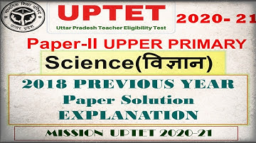 Uptet paper-2 Science  2018 paper solution