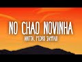 Anitta, PEDRO SAMPAIO - NO CHÃO NOVINHA