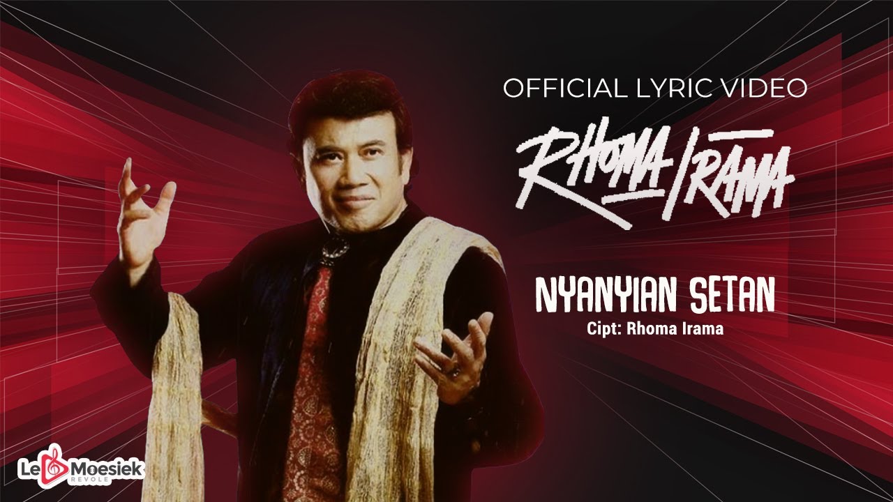 Rhoma Irama - Nyanyian Setan (Official Lyric Video)