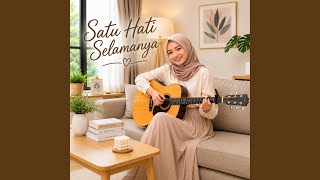 Satu Hati Selamanya