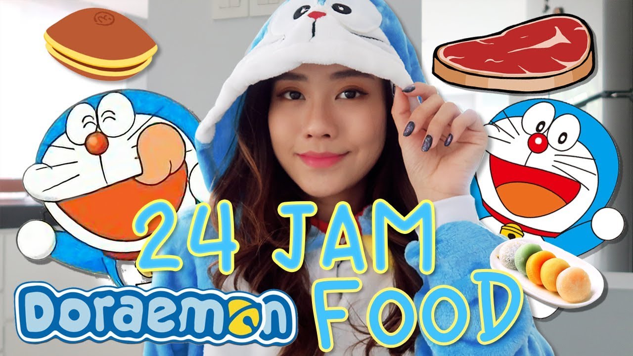 24 JAM MAKANAN DORAEMON DOANG!!! 