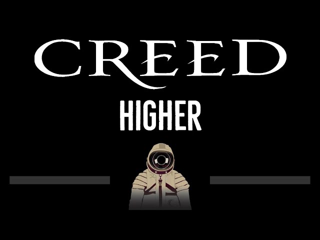 Creed • Higher (CC) 🎤 [Karaoke] [Instrumental Lyrics] class=