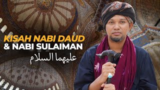 Kisah Nabi Daud & Nabi Sulaiman - Kitab Zahratul Murid | Ustaz Muhaizad Muhammad