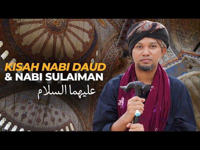 Kisah Nabi Daud u0026 Nabi Sulaiman - Kitab Zahratul Murid | Ustaz Muhaizad Muhammad class=