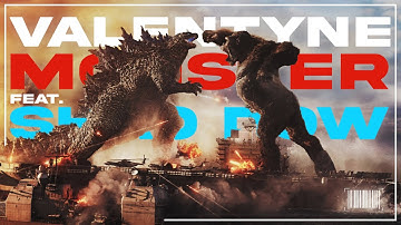 GODZILLA VS KING KONG RAP | Monster | VALENTYNE (feat. Shao Dow) Prod. shirobeats