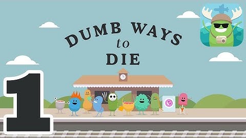 Dumb Ways to Die - Gameplay Walkthrough Part 1 (Android, iOS)