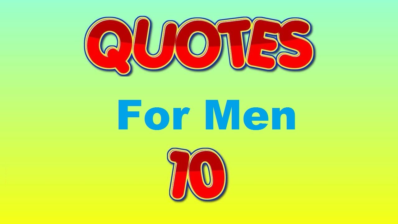 inspirational quotes for men - YouTube
