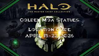 All Golden Moa Statue Locations For Halo Mcc april 15th  April 22nd 2026