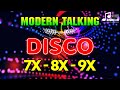 LK Disco Modern Talking Kỉ Niệm Một Thời Xưa | Hòa Tấu Disco Không Lời 7X 8X 9X Đỉnh Cao