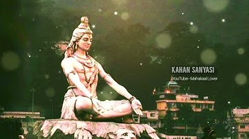 Sanyasi Hansraj Raghuwanshi Status   WhatsApp Status   Bholenath Status   Mahadev Status  somwar  4k