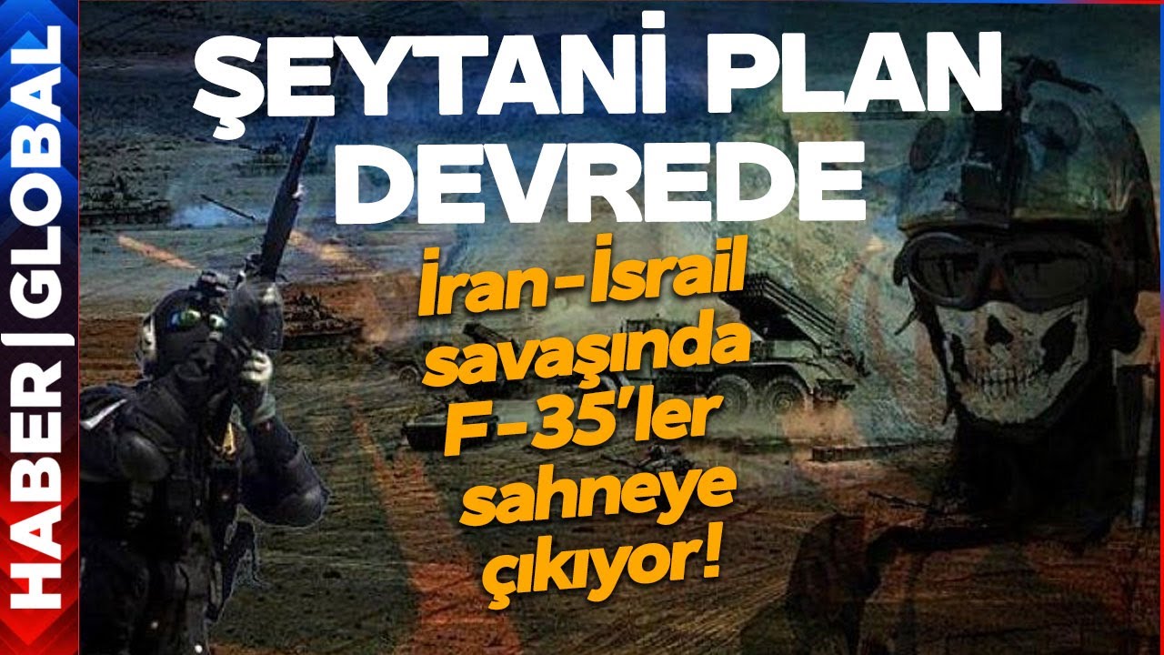 ⁣İran-İsrail Savaşında F-35'ler Sahneye Çıkıyor: Şeytani Planın İkinci Evresi Başladı!