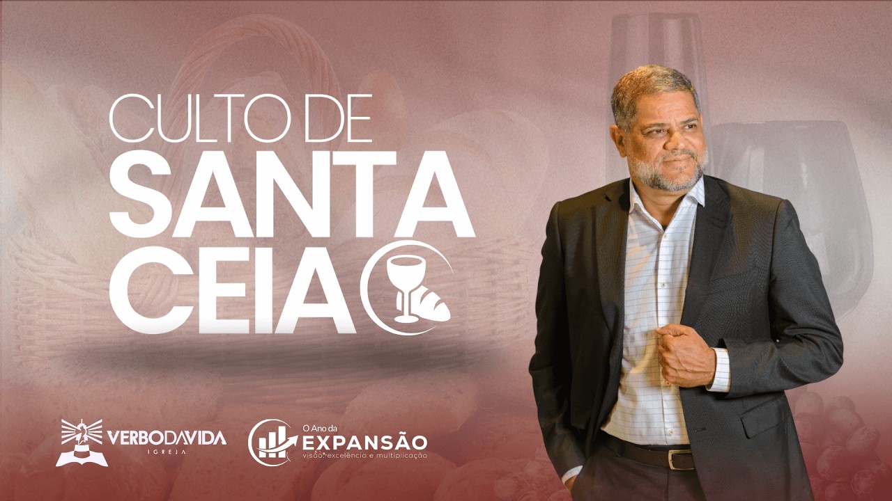 Culto De Santa Ceia| Pr. Marco Brito|01/03/2026 - Verbo da Vida