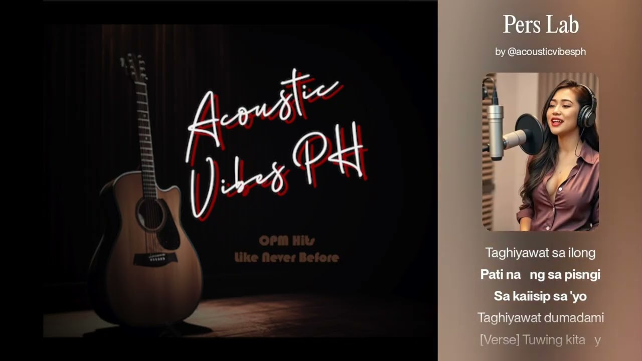 [ Acoustic Vibes PH ] - Pers Lab